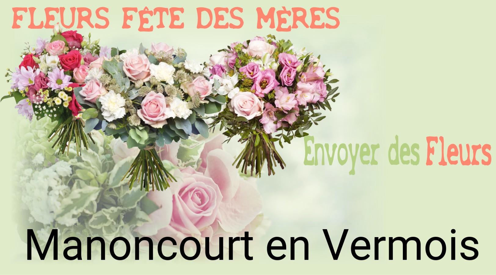 Bouquet de Fête des Mères livré à Manoncourt-en-Vermois